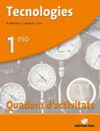 Tecnologies, 1 ESO. Quadern d'activitats Learning & Reference