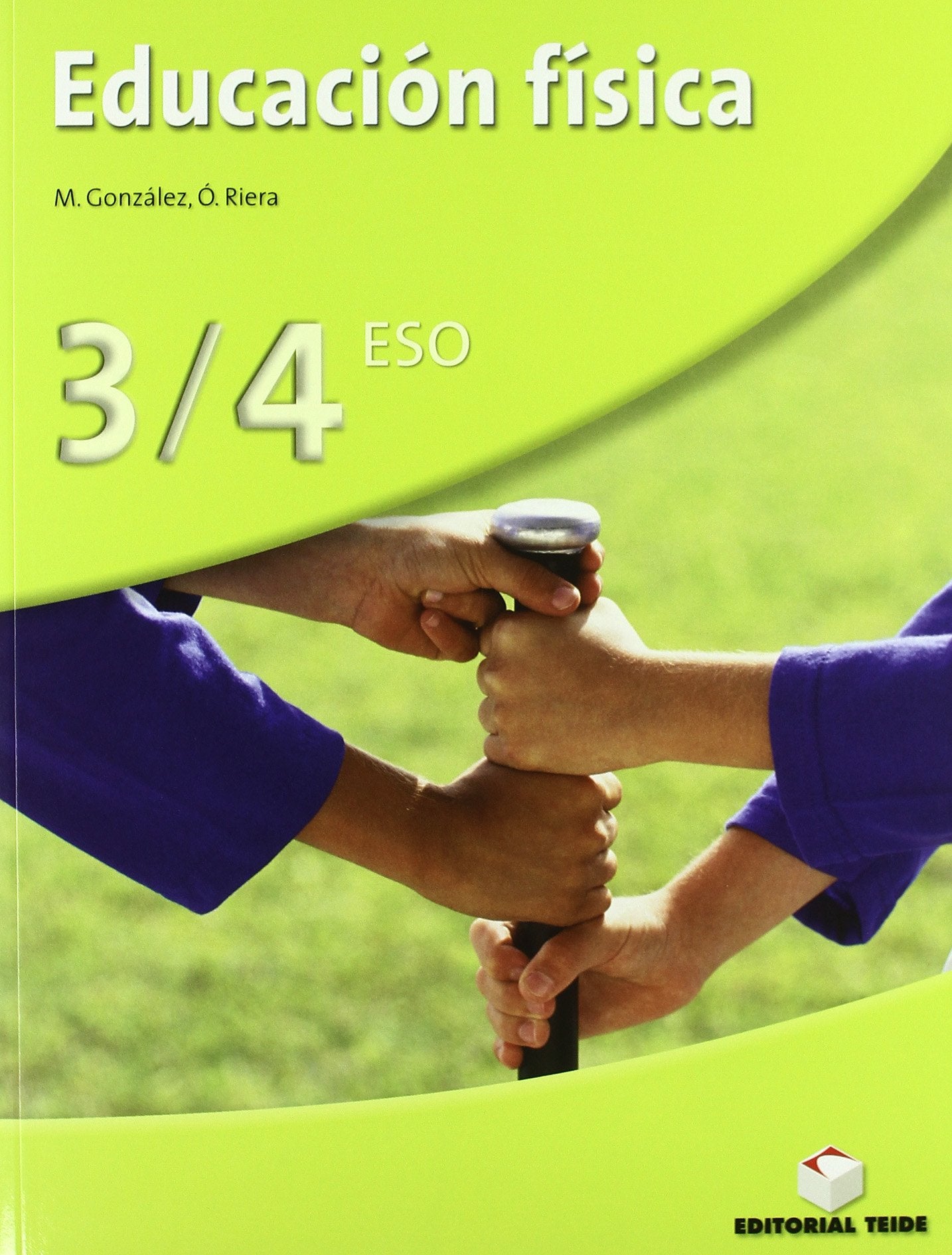 Educación física 3/4 ESO - ed. 2007 book
