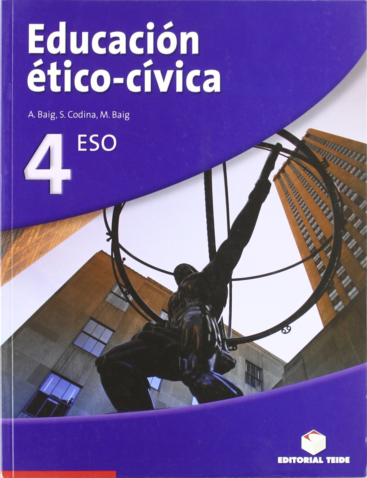 Educación ético-cívica 4º ESO - ed. 2008 book