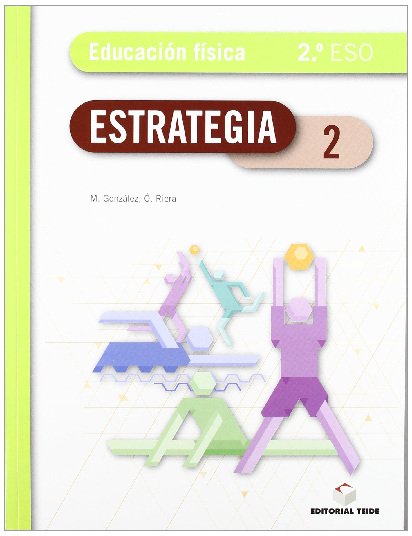 Estrategia, educación física, 2 ESO Books