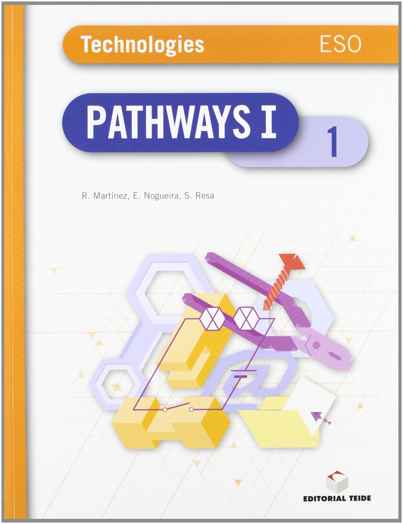 Pathways I. Tecnologías 1º ESO book
