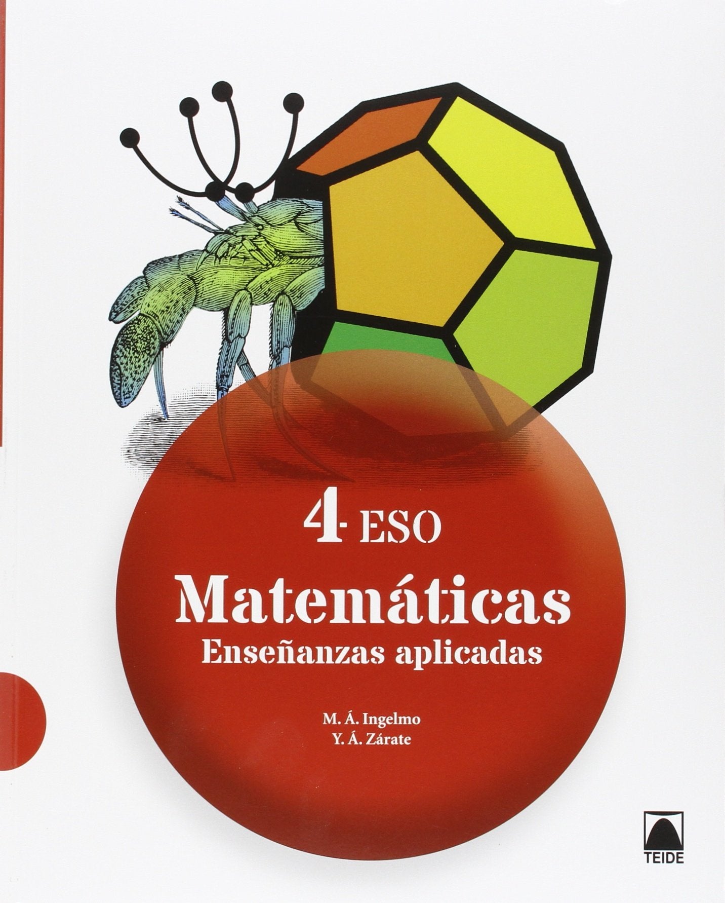 Matemáticas : enseñanzas aplicadas 4 ESO Books