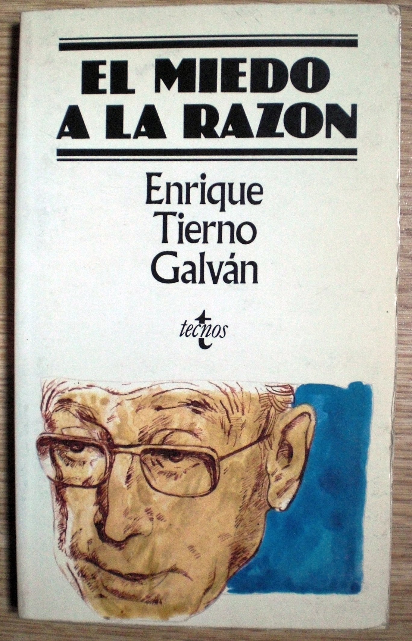 El miedo a la razón Books