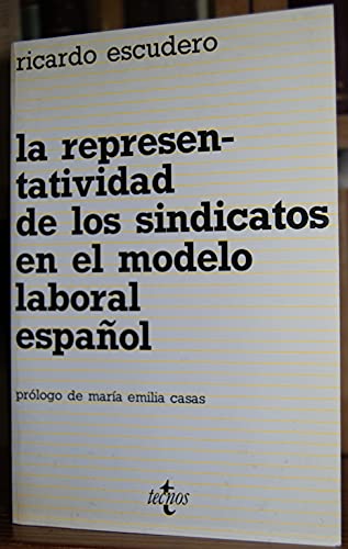 Representatividad de los sindicatos en el modelo laboral español book