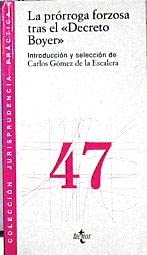 Prorroga forzosa tras el decreto boyer, la Books