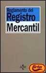 Reglamento del Registro Mercantil (Derecho - Biblioteca De Textos Legales) Books