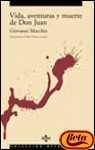 Vida, aventuras y muerte de don Juan Contemporary literature