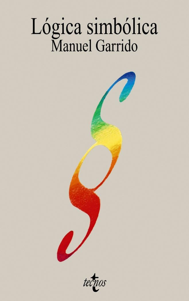 Logica Simbolica/ Symbolical Logic book
