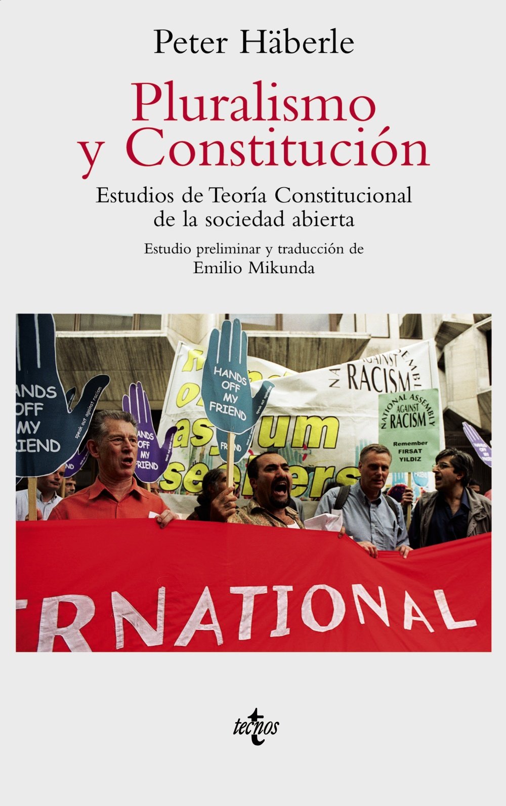 Pluralismo y constitución : estudios de teoría constitucional de la sociedad abierta Law