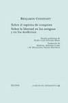 Sobre el espiritu de conquista / On the Spirit of Conquest: Sobre La Libertad En Los Antiguos Y En Los Modernos (Clasicos) Politics & History
