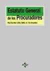 Estatuto general de los procuradores / Attorneys General Status: Real Decreto 1.281/2002, De 5 De Diciembre (Derecho) Law
