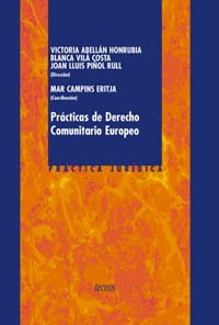 Prácticas de derecho comunitario europeo book