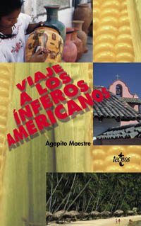 Viaje a los ínferos americanos : por tierras de México, Venezuela y Cuba (Ventana Abierta) Philosophy