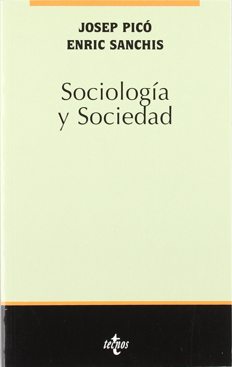 Sociologia y sociedad / Sociology and Society book