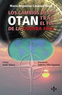 Los cambios de la OTAN tras el fin de la guerra fría (Ciencia Política - Semilla Y Surco - Serie De Ciencia Política) Social Sciences