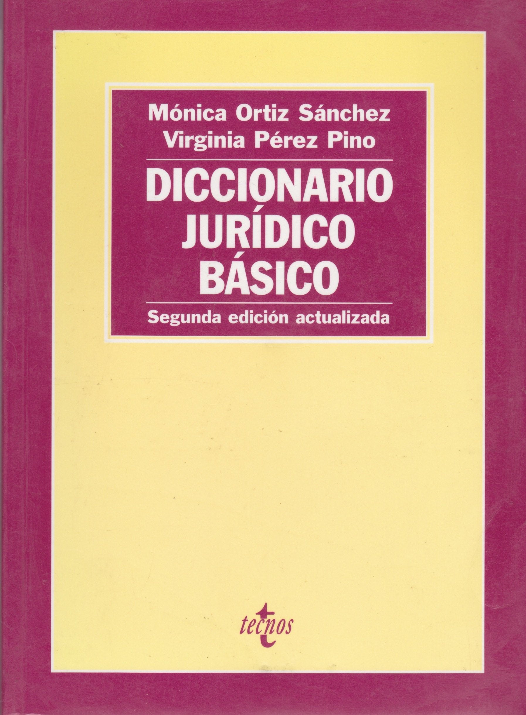Diccionario Juridico Basico/ Basic Law Dictionary Law
