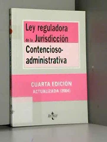 Ley reguladora de la jurisdiccion contencioso-administrativa / Law on the Administrative Court (Derecho) book