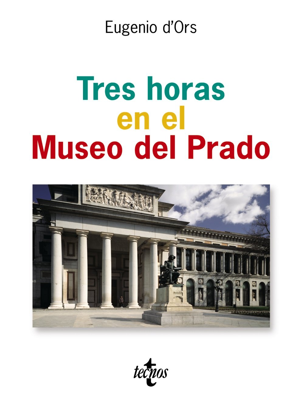 Tres horas en el Museo del Prado / Three hours in Museum of Prado book
