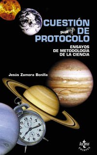 Cuestión de protocolo : ensayos de metodología de la ciencia book