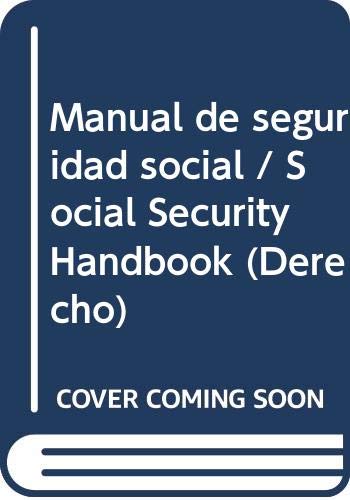 Manual de seguridad social / Social Security Handbook (Derecho) book