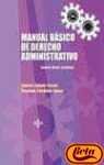 Manual basico de derecho administrativo / Basic Administrative Law Manual Business, Finance & Career