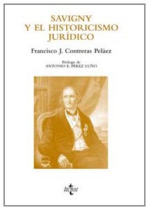 Savigny y el historicismo jurídico (Derecho - Derecho, Cultura Y Sociedad) Law