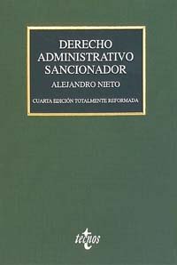 Derecho administrativo sancionador (Derecho - Biblioteca Universitaria De Editorial Tecnos) Law