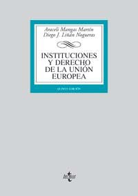 Instituciones y derecho de la union Europea / Institutions and European Union Law book