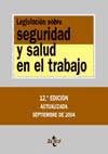 Legislacion sobre seguridad y salud en el trabajo (Mari Saila) Books