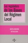 Ley reguladora de las bases del regimen local / Law on the Foundations of the Local Regime (Derecho) Law