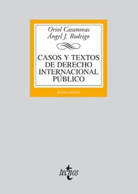 Casos Y Textos De Derecho Internacional Publico / Cases And Texts of International Public Rights (Derecho / Rights) Law