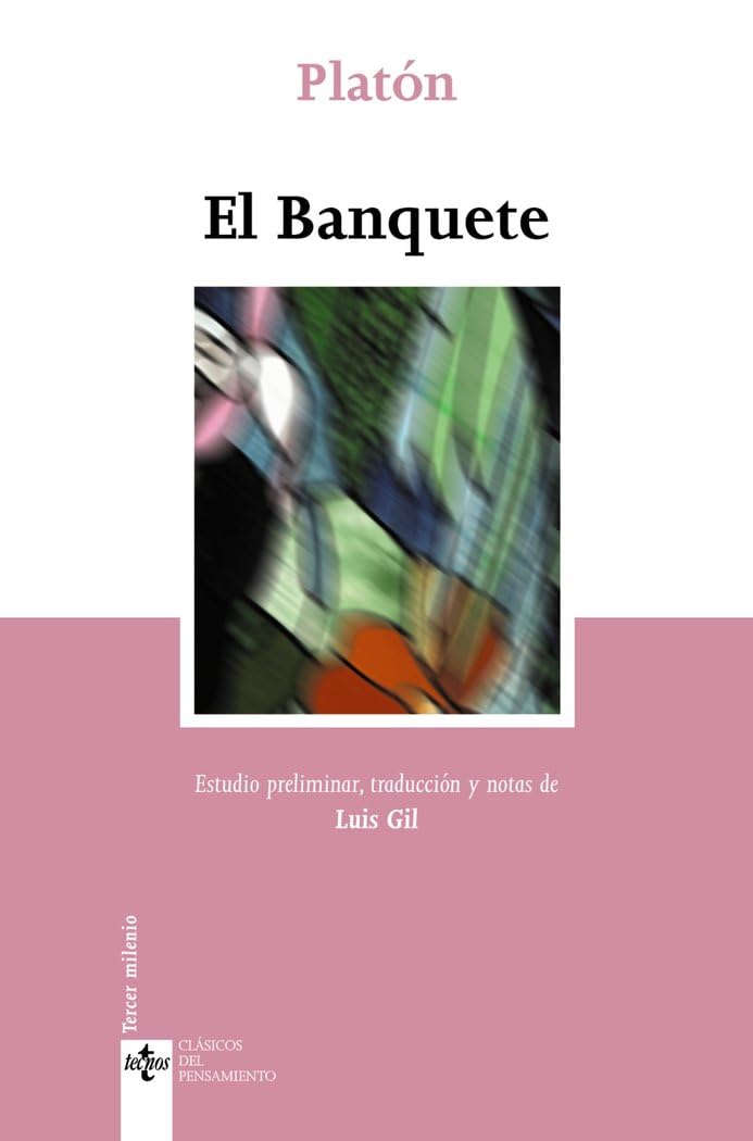 El banquete (Clásicos - Clásicos del Pensamiento) Philosophy