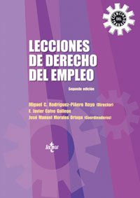 Lecciones de derecho del empleo (Derecho - Relaciones Laborales Y Ciencias Del Trabajo) Law