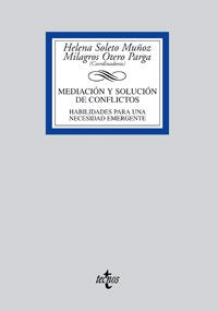 Mediación y solución de conflictos: Habilidades para una necesidad emergente (Derecho - Biblioteca Universitaria De Editorial Tecnos) Learning & Reference