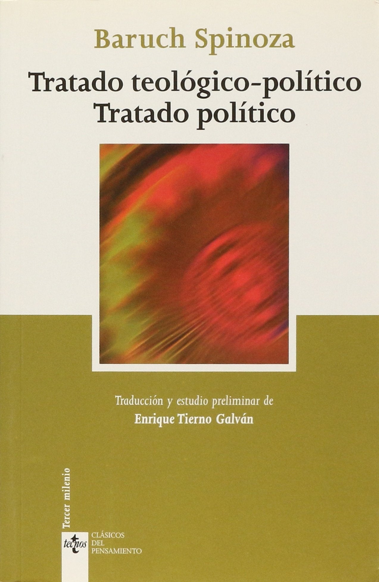 Tratado teológico-político ; Tratado político Philosophy