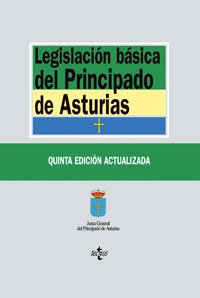 Legislación básica del Principado de Asturias (Derecho - Biblioteca De Textos Legales) Law