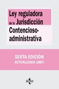 Ley reguladora de la jurisdiccion contencioso administrativa Books