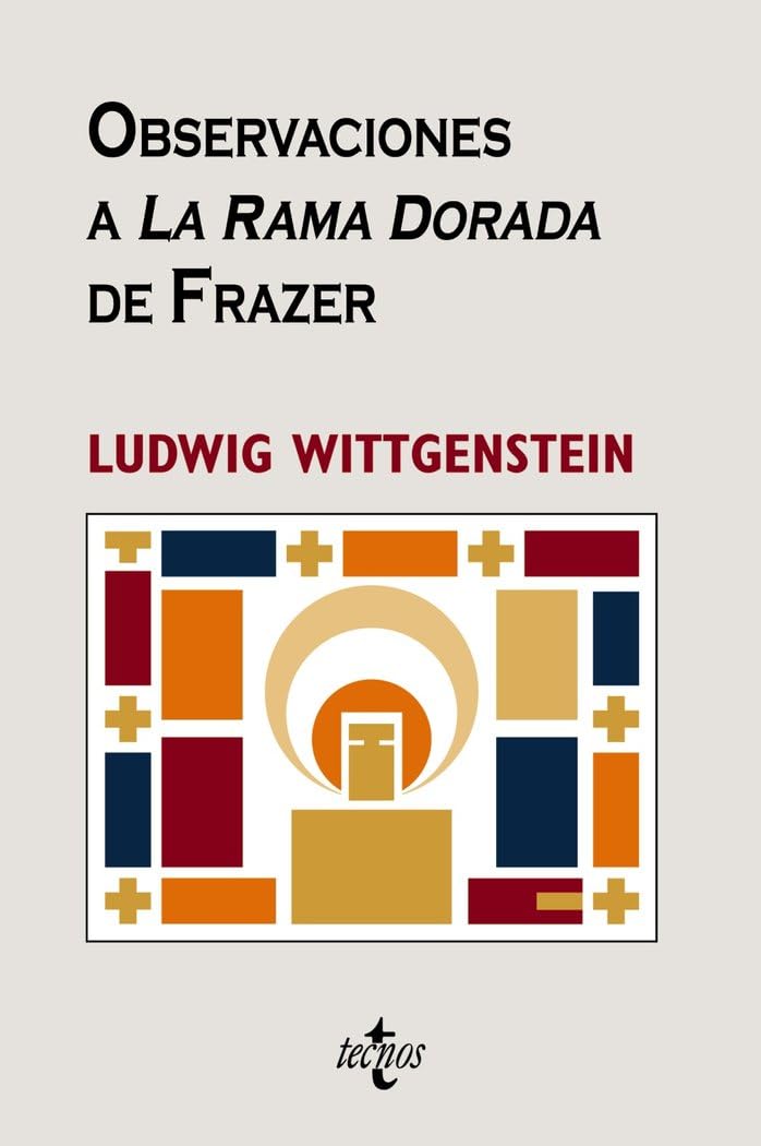 Observaciones a La rama dorada de Frazer / A Study of The Golden Bough of Frazer book