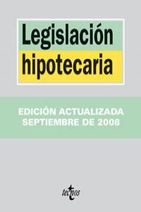 Legislacion hipotecaria/ Foreclosure law (Derecho-biblioteca De Textos Legales) Law