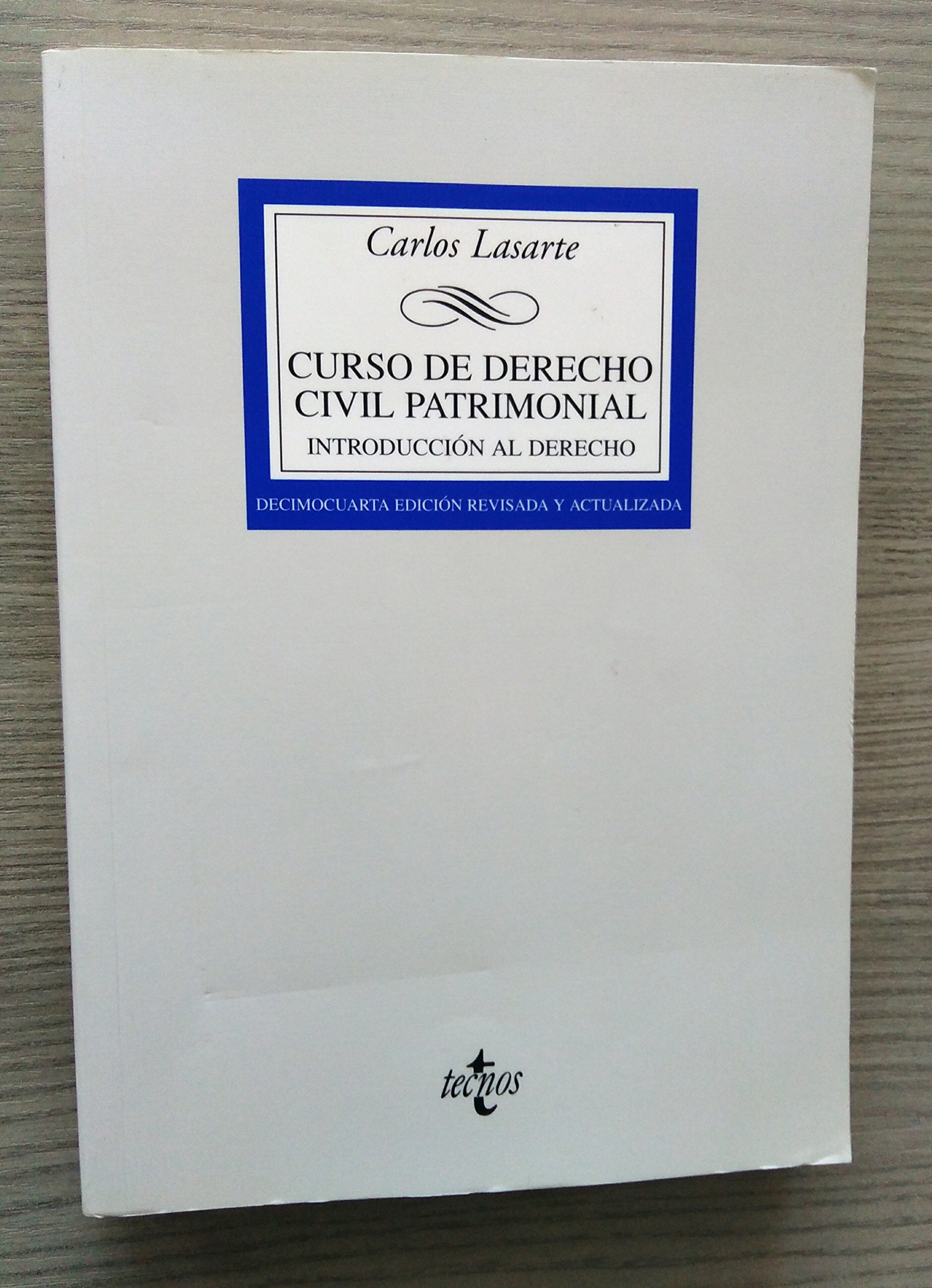Curso de derecho civil patrimonial/ Course of Civil Propietary equity: Introduccion Al Derecho/ Introduction to Law (Derecho-biblioteca Universitaria) Law