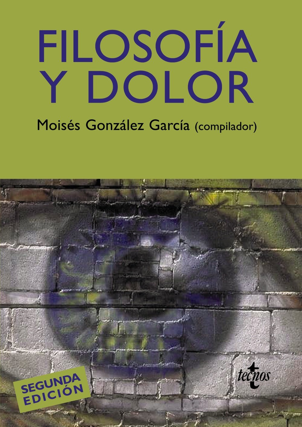 Filosofía y dolor / Philosophy and pain book