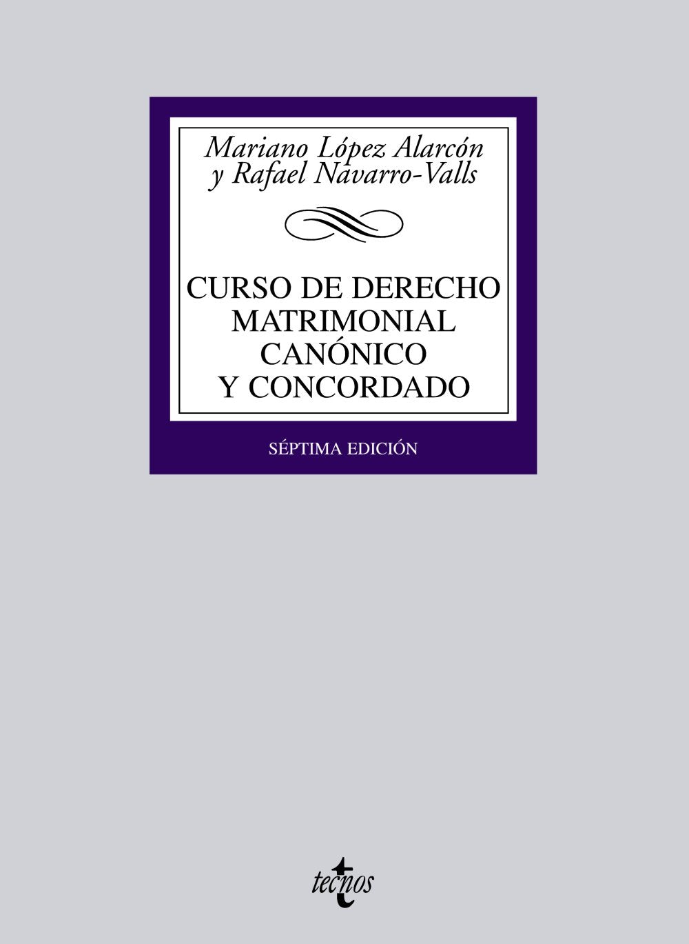 Curso de Derecho matrimonial canónico y concordado (Derecho - Biblioteca Universitaria de Editorial Tecnos) Law