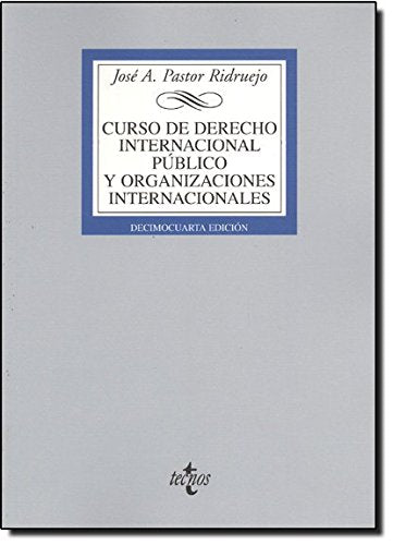 Curso de Derecho Internacional Publico y de Organizaciones Internacionales / Course on Public International Law and International Organizations book