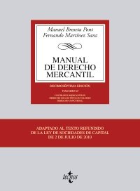 Manual de derecho mercantil / Manual of commercial law: Contratos Mercantiles. Derecho De Los Títulos-valores. Derecho Concursal / Commercial Contracts. Securities Law. Bankruptcy Law book