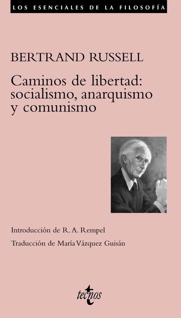 Caminos de libertad / Freedom Highway: Socialismo, anarquismo y comunismo / Socialism, Anarchism and Communism book