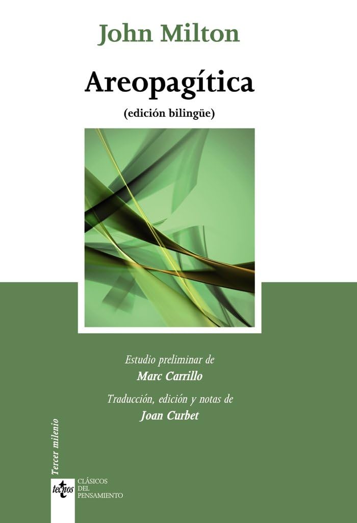 Areopagítica: (edición bilingüe) (Clásicos - Clásicos del Pensamiento) Philosophy