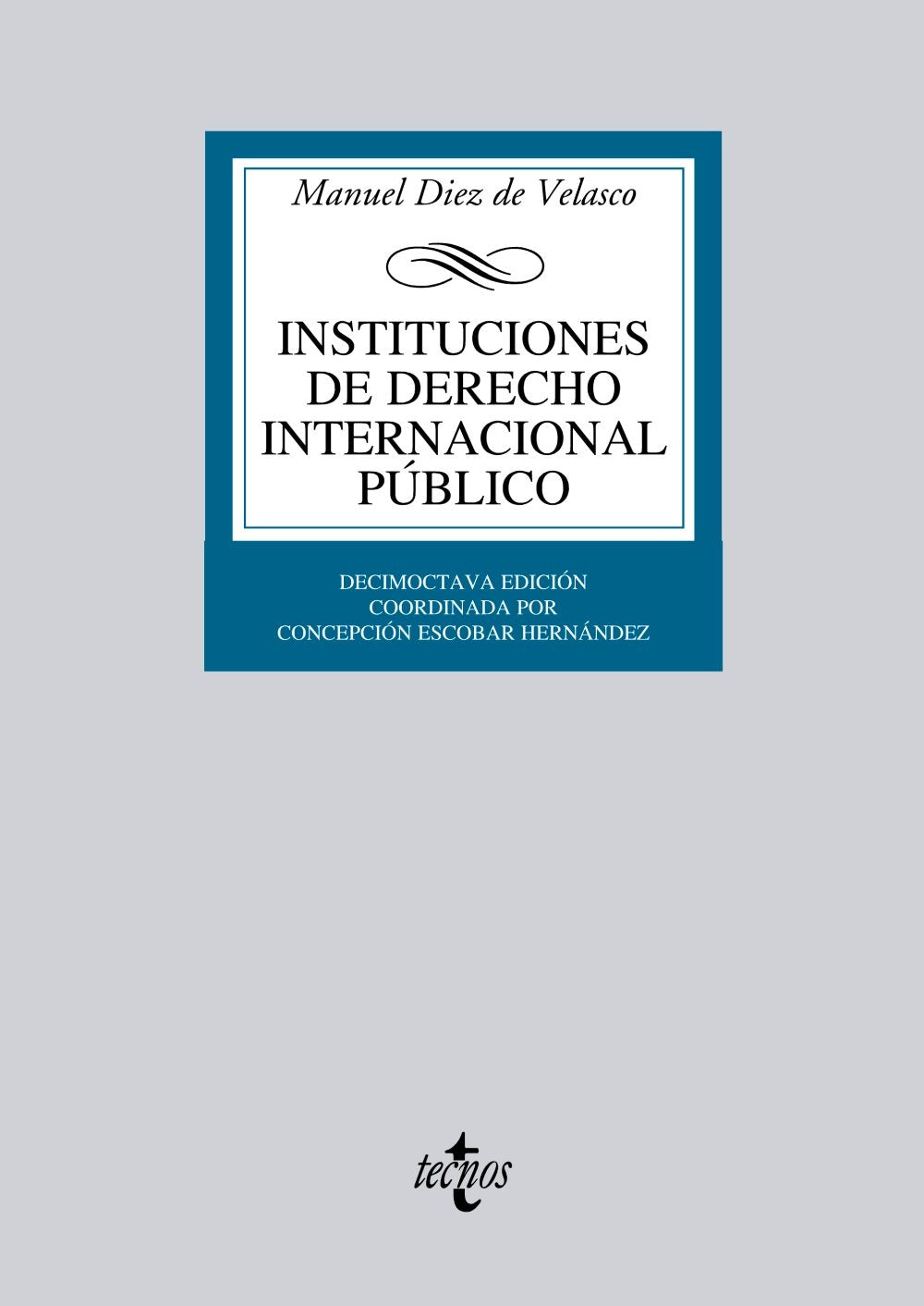 Instituciones de derecho internacional publico / Institutions of public international law book