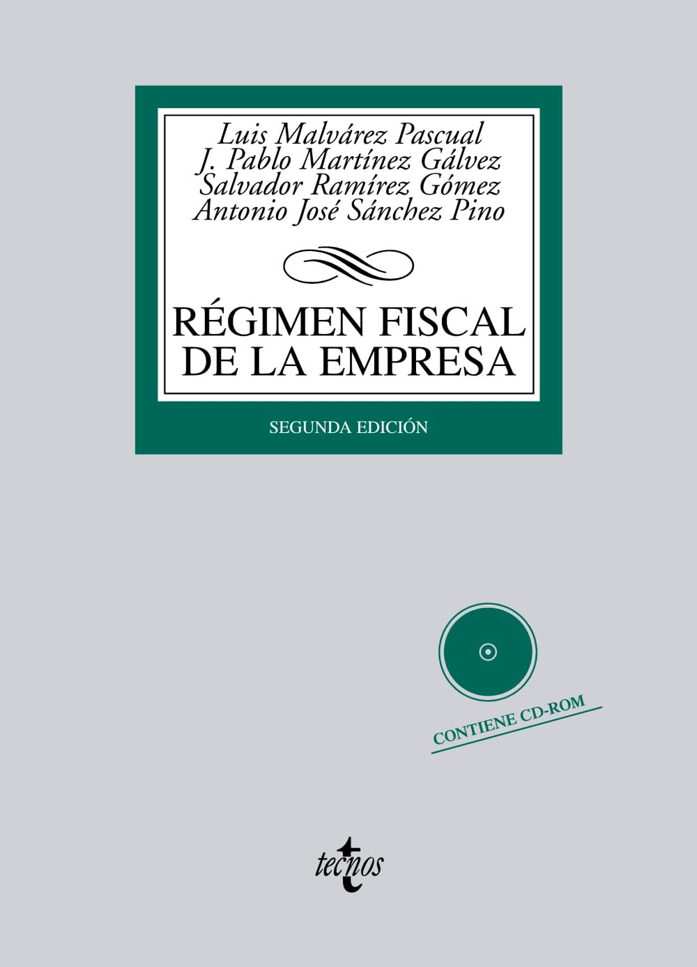 Régimen fiscal de la empresa / Company Taxation book