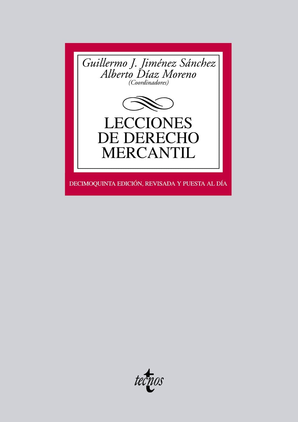 Lecciones de derecho mercantil / Lessons of Commercial Law book
