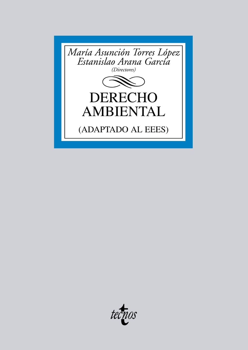 Derecho ambiental : (adaptado al EEES) book